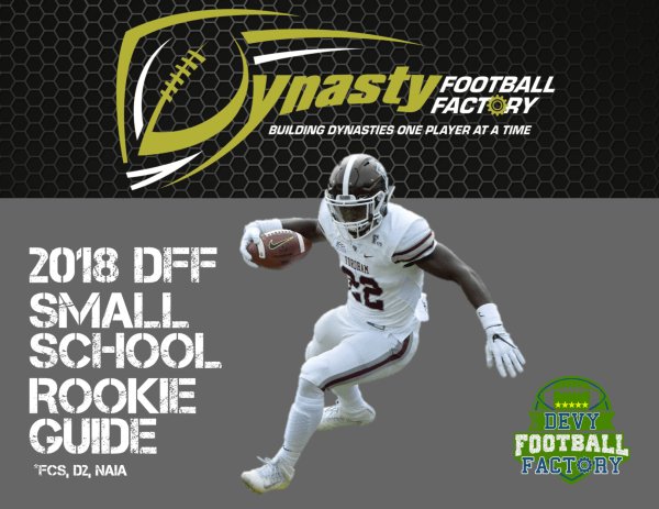 DFF_Dynasty's tweet photo. PSA: We're proud to introduce the 2018 DFF Small School Rookie Report! Huge thanks for all of hard work our @DFF_Devy team put into the development of this unique offering. Downloads are available for FREE...enjoy! #DFFArmy #DynastyFootball #NFLDraft2018 https://t.co/DF2MEz8LZc https://t.co/oF3pk7tdR0