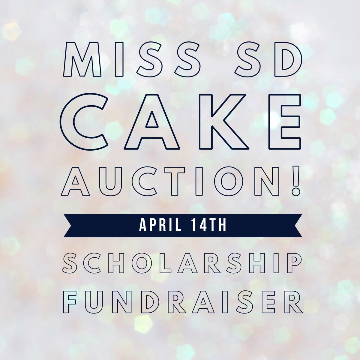 Our biggest #MissSD fundraiser of the year is THIS Saturday! 🎉💗🍰 Join me &amp; make #scholarships happen! 👉🏼Search for our Facebook event for more info📱