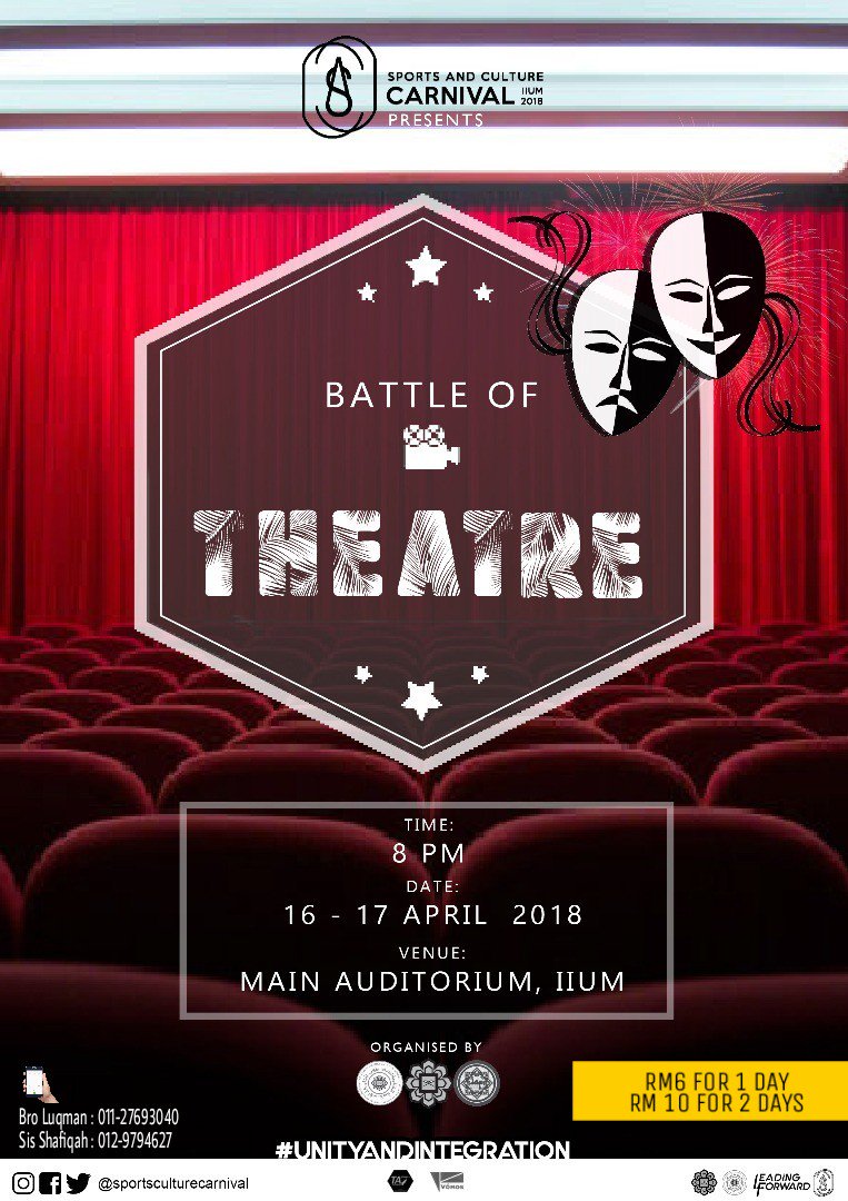For IIUM students, Battle of Theatre is back!! You guys can grab your ticket at HS Cafe, BoT Booth (In front of Masjid's Foyer)  and Econs Cafe. Kindly spread this 😊 Thank you!