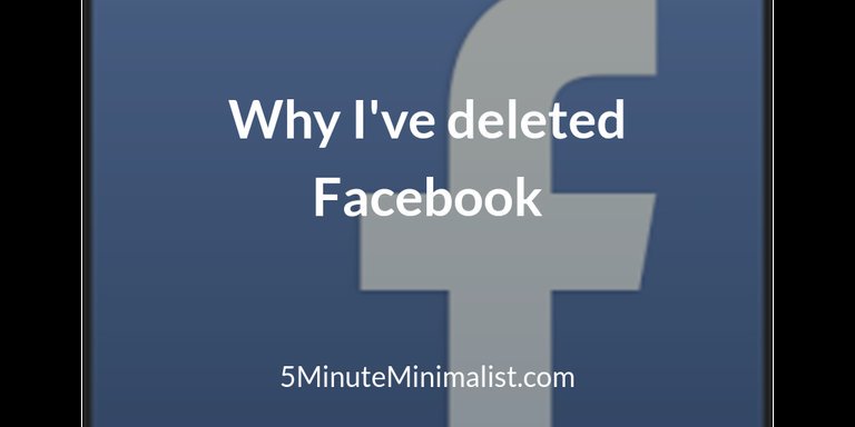 5MinMinimalist's tweet photo. Why I deleted Facebook https://t.co/GRS0VI5ofn #minimalism #socialmedia #Facebook #DeleteFacebook #happiness #hoarding https://t.co/cnXtg3qWYQ