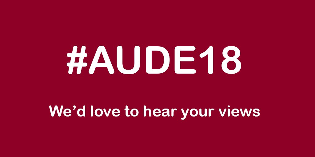 AUDE_news's tweet photo. Join the conversation #AUDE18 #AUDE2018 #AUDEConference We'd love to hear your views. https://t.co/xrFp9gPIi2