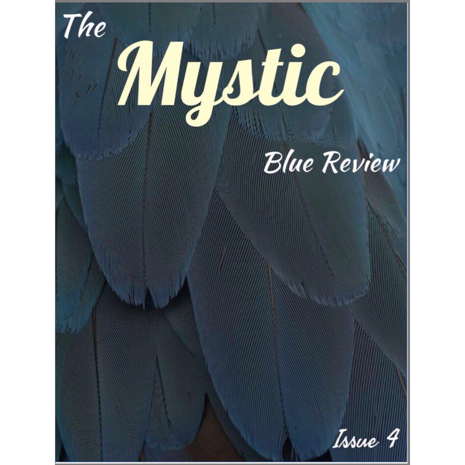 review_blue's tweet photo. ISSUE 4 of THE MYSTIC BLUE REVIEW has been released!!!!! Check it out at —> https://t.co/Teq6NQLgts——#literarymagazine #issuefour #releasedate #poetry #fiction #art #photography https://t.co/4HzjknsL5p