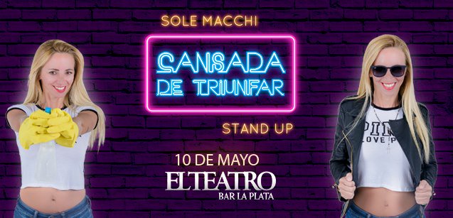ELTEATROBARLP's tweet photo. 🎟10 de Mayo ‼️@solemacchi en @ELTEATROBARLP ! Entradas @Plateanet ‼️ https://t.co/JWIksnXUYu