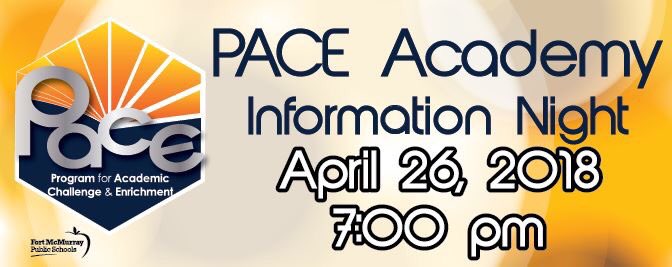 Join us on April 26 @ 7pm for an info session on our upcoming Program for Academic Challenge &amp; Enrichment.  We look forward to meeting you, telling you about our school, PACE and answering any questions you may have!  Bring a friend! <a href="/FMPSD/">Fort McMurray Public School Division</a> <a href="/DougNicholls2/">Doug Nicholls</a>