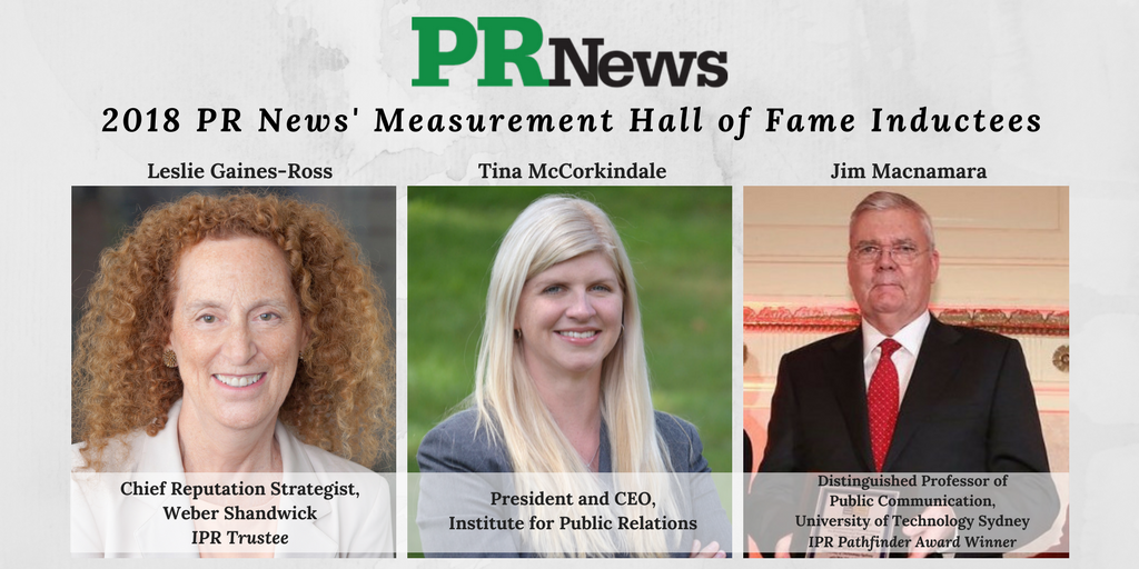 Congratulations to IPR President and CEO <a href="/tmccorkindale/">Tina McCorkindale</a>, IPR trustee <a href="/ReputationRx/">Leslie Gaines-Ross</a> and IPR Pathfinder Award winner <a href="/jimmacnamara/">Jim Macnamara</a> for being inducted into <a href="/PRNews/">PRNEWS</a>' Measurement Hall of Fame today!