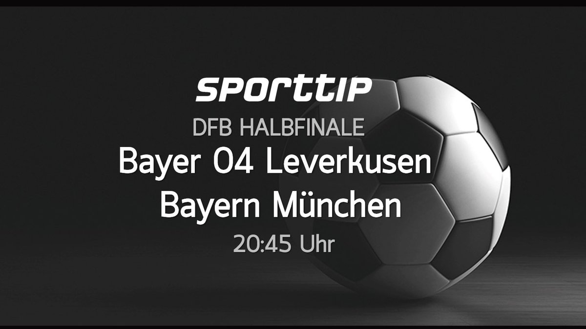 DFB Halbfinale!
Welches Team gewinnt deiner Meinung nach!? 
Um 20:45 Ubr geht‘s los!
#Bayer04 #BayernMunich