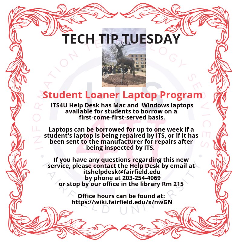 Fairfield Information Technology Services Did You Know That Fairfield University Has A Loaner Laptop Program Techtiptuesday Helpdesk Office Hours Can Be Found At T Co G0586quuxk T Co Cjidxj1cht
