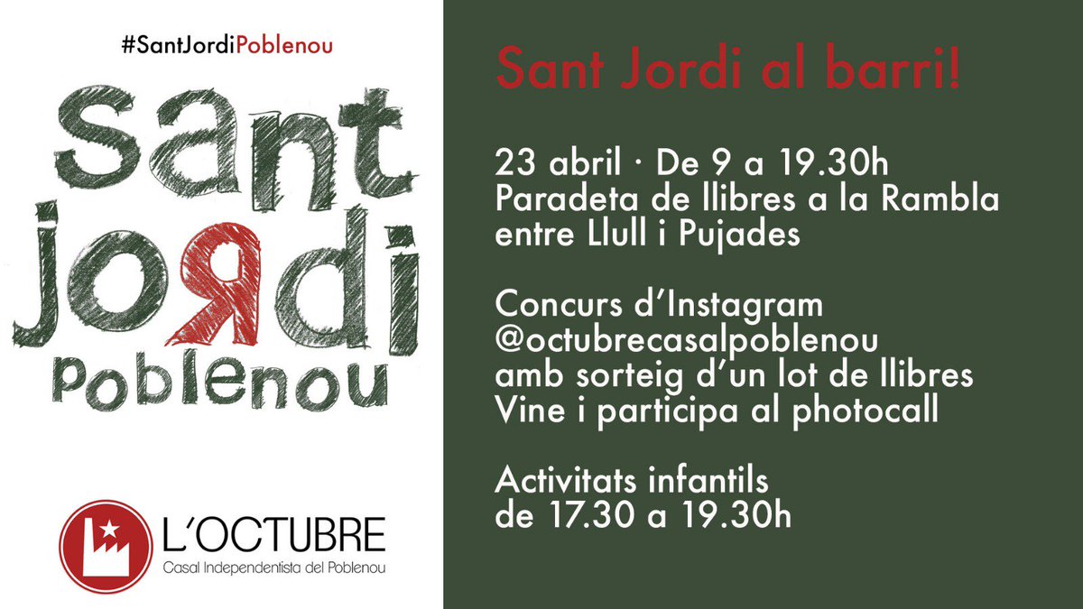 ArranP9's tweet photo. ‼️Ja arriba Sant Jordi‼️
RECORDEU que, com sempre, acompanyarem a les companyes de l'@Octubre_P9 en la seva paradeta a la Rambla del Poblenou entre Llull i Pujades📌
Llibres combatius per a totes les edats, roses, samarretes... Us hi esperem! https://t.co/gq7Z8BmGLI