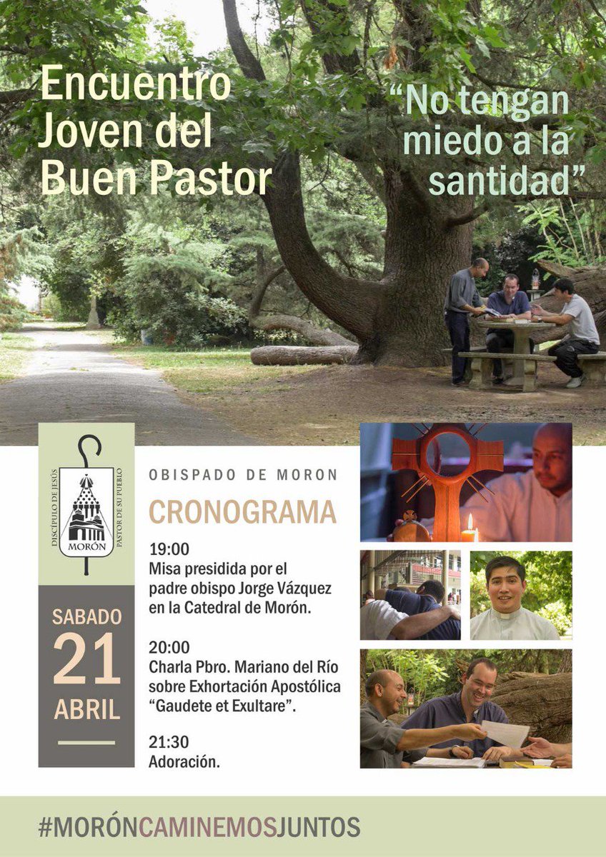 diocesisdemoron's tweet photo. Encuentro Joven del Buen Pastor, "No tengan miedo a la Santidad". Te esperamos el sábado 21 de abril, a las 19, en la Catedral de Morón. https://t.co/mHSfdSSg3t