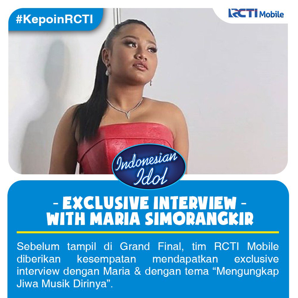 OfficialRCTI's tweet photo. EXCLUSIVE INTERVIEW PART 1 with @MariaIdol9 sebelum tampil di #IdolGrandFInal buruan klik https://t.co/JQL0OgRDss

Jangan lupa juga follow @RCTI_Mobile #KepoinRCTI https://t.co/Kj9wpSAk9v