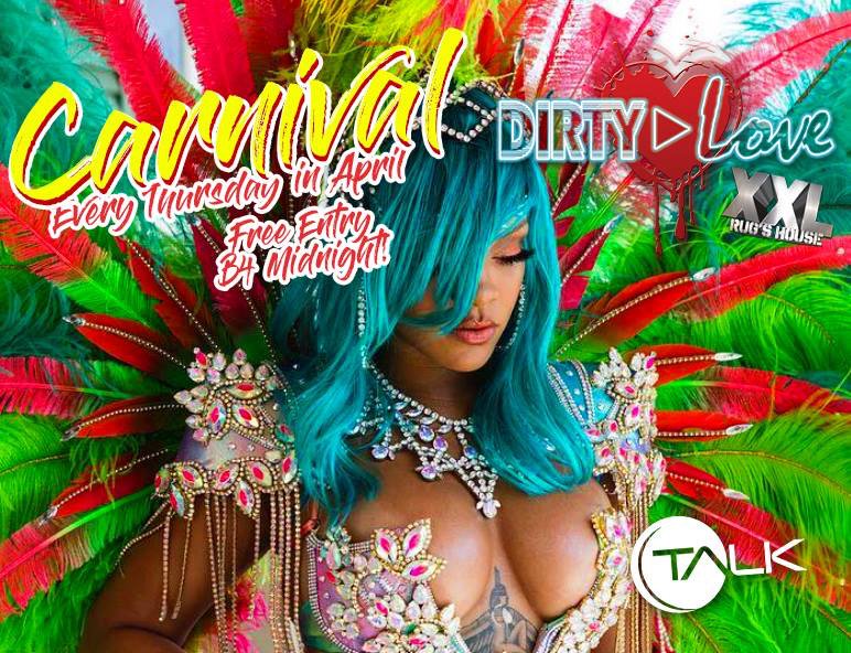 TONIGHT! Join us for Dirty❤️love &amp; XXL (Rug’s House)! 
#Carnival #XXL #DirtyLove #TALK #Southend #Essex #Clubbing