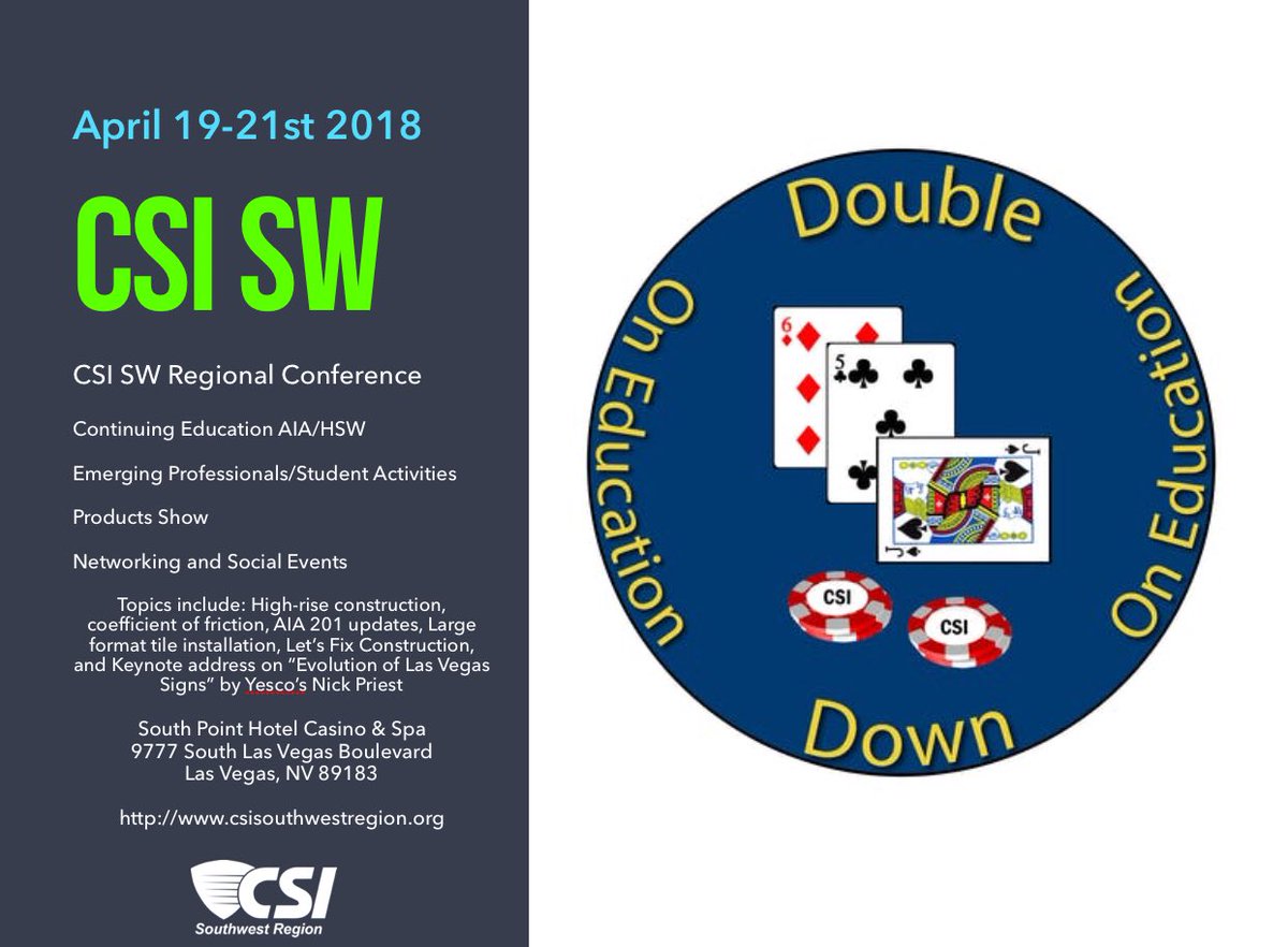 Register for CSI SW Region Conference: csisouthwestregion.org <a href="/SpecifierMagCSI/">Specifier Mag</a> <a href="/CSIConstruction/">CSI</a>