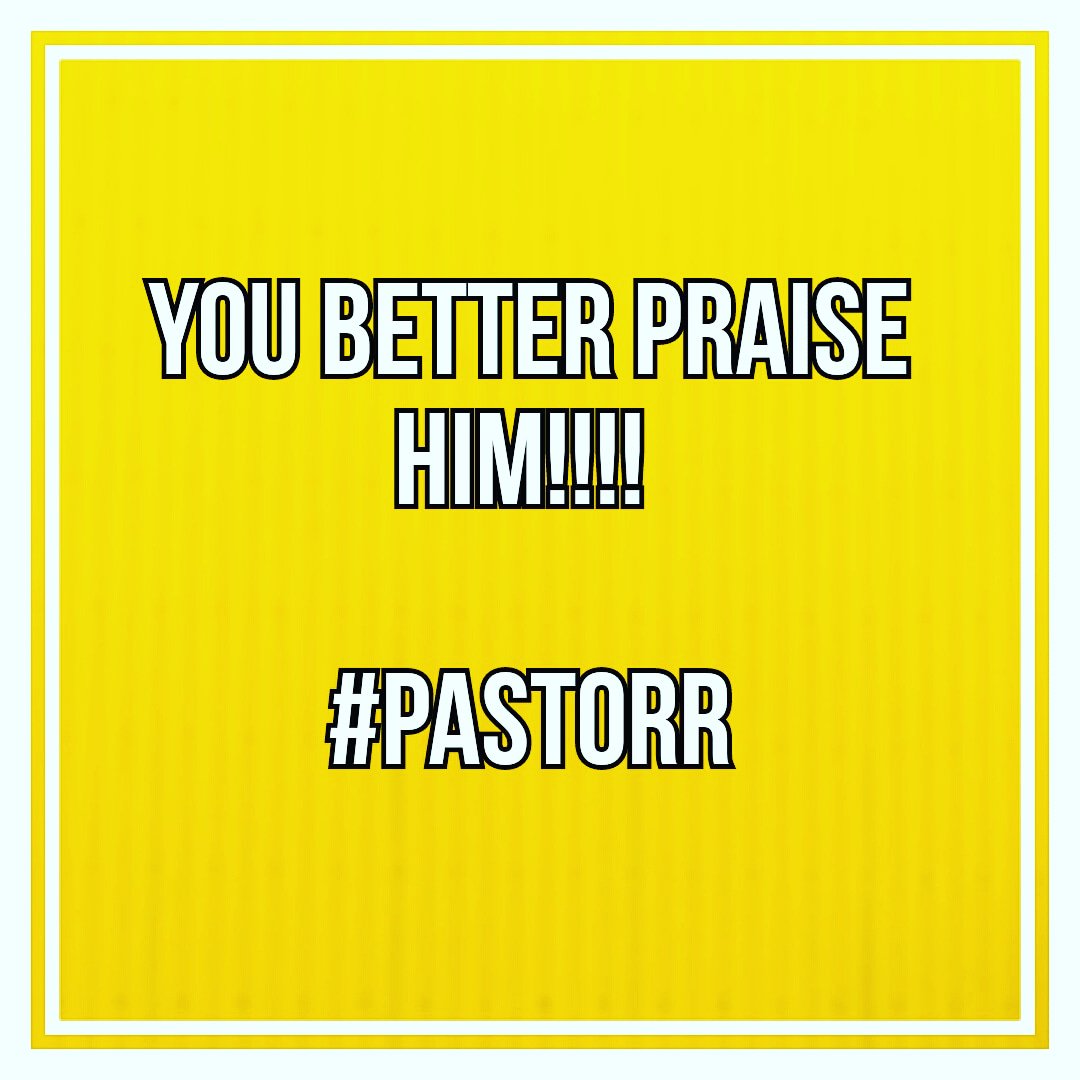 pastorrljohnson's tweet photo. YOU BETTER PRAISE HIM!!!!
#iwillblesstheLord
#pastorR https://t.co/jQU6W4ecbx