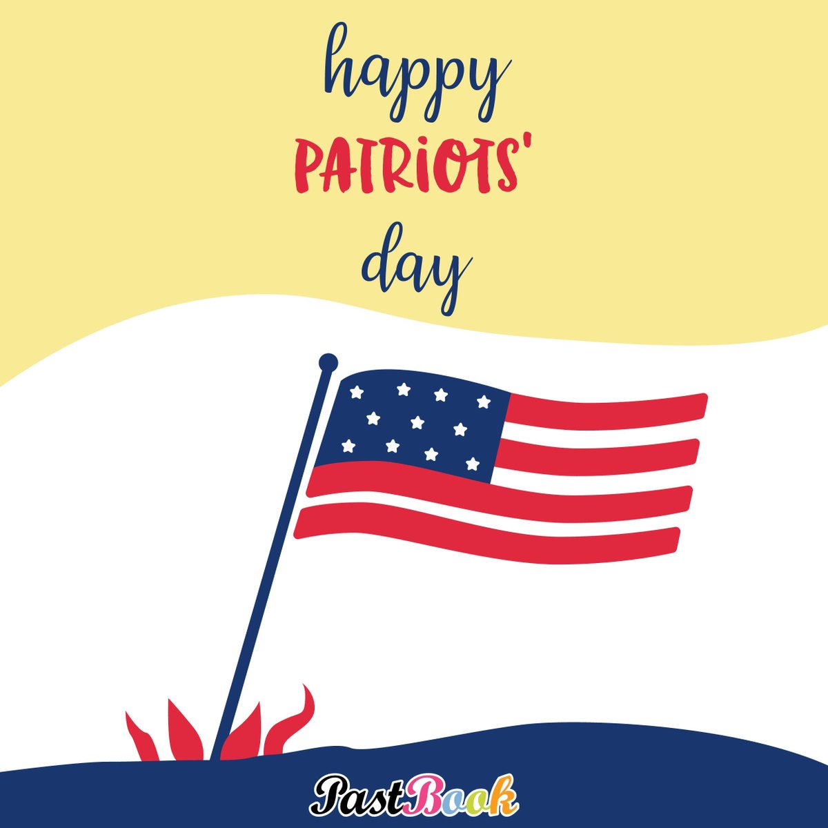 pastbook's tweet image. Happy #PatriotsDay 🇺🇸

#TuesdayThoughts
