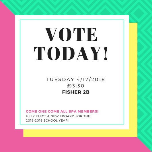 Hi BPA! Make sure you join us today to vote for our new eboard! We are still looking for candidates for president and treasurer!