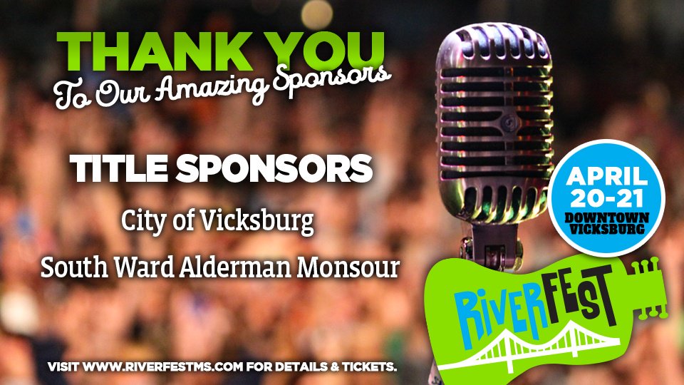 vburgriverfest's tweet photo. Thanks to our Sponsors, It's happening this weekend, RiverFest 2018, April 20-21 - Downtown Vicksburg, MS. Tickets at https://t.co/Sj5VD5nSNG. #RiverfestRevAMPED  #VicksburgMS #Vicksburg #Mississippi #RiverFest https://t.co/gIw3f0FMTY