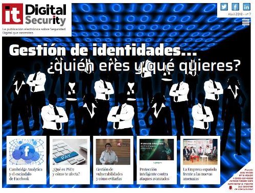 En #ITDSAbril Gestión de identidades... ¿quién eres y qué quieres? Además, toda la información del "caso #Facebook" Guardar y leer con A. Reader  itdigitalsecurity.es/whitepapers/co…