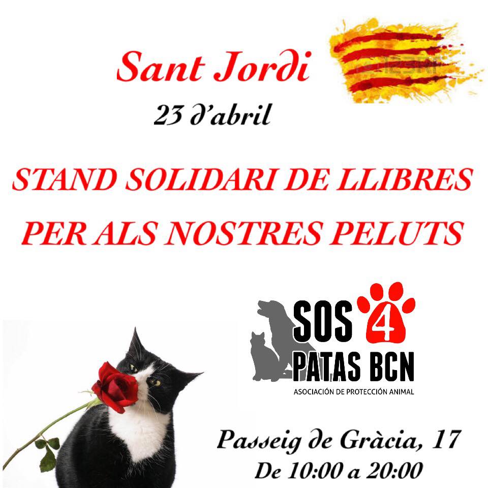 sos4patasbcn's tweet photo. La próxima #diada de #SantJordi2018 estaremos en Passeig de Gràcia con nuestra paradita solidaria de libros y recogida de donaciones. ¡Ven a visitarnos!😺
#sos4patas #AdoptaNoCompres #adopcionbcn #standsolidari https://t.co/NO0XJqakR2