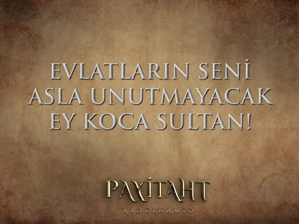 payitahtTrt1's tweet photo. Evlatların seni asla unutmayacak Ey Koca Sultan! #PayitahtAbdülhamid https://t.co/qtNMO97aHI