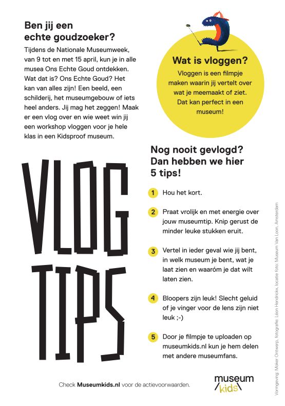 Museumkids's tweet photo. Maak tijdens je volgende museumbezoek een museumvlog, upload voor 20 april je filmpje in je Museumkids-account en wie weet win jij een workshop vloggen voor je hele klas in een Kidsproof museum. Ontdek samen ons échte goud. Dichterbij dan je denkt! #OnsEchteGoud #MuseumweekNL https://t.co/YteEO5bUNU