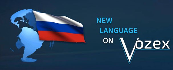 🇷🇺🇷🇺🇷🇺 Dear users of the Vozex company. We received a great support in Eastern Europe. In order to make the work of our users more comfortable we translated our site into Russian.