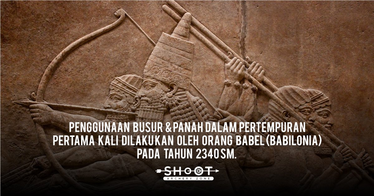 shootarchery's tweet photo. #Faktanya, busur &amp; anak panah sudah digunakan dalam pertempuran oleh orang Babelonia pada tahun 2034 SM https://t.co/qByBoG5IF2