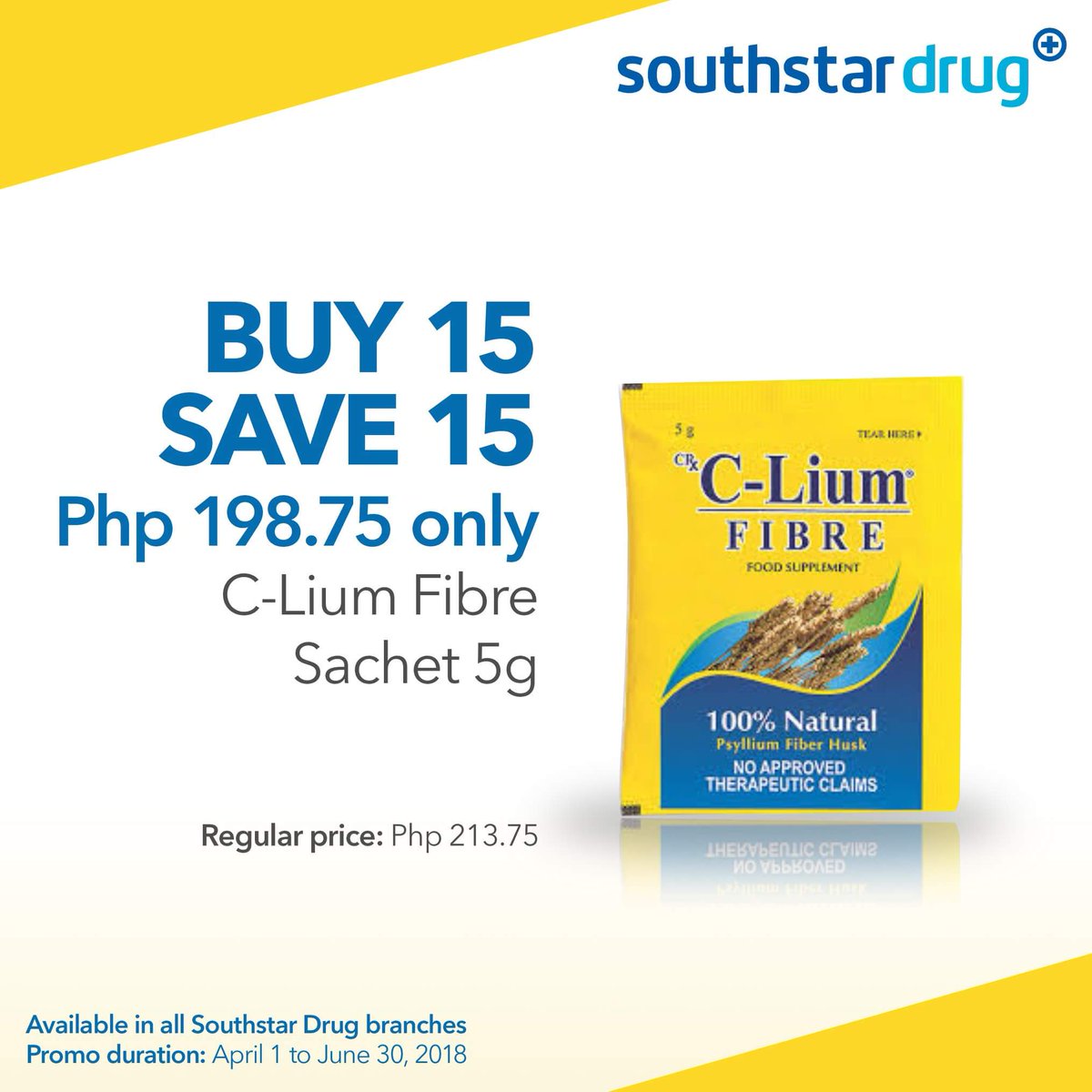 C-lium Fibre helps maintain healthy cholesterol for a healthy heart, reduces the absorption of fat, helps sustain healthy blood sugar and maintains digestive health and regularity. Buy 15 sachets and save Php 15 for every purchase.