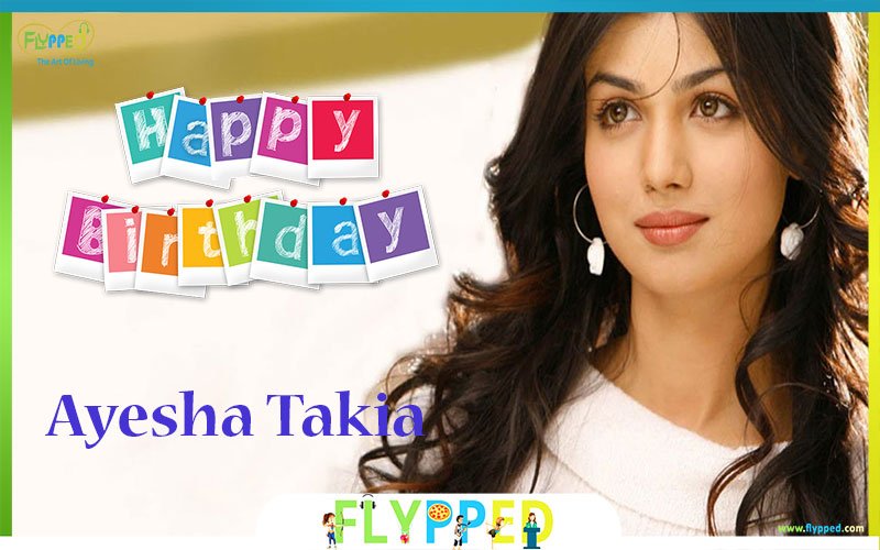 Happy Birthday Ayesha Takia   