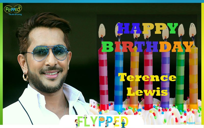 Happy Birthday Terence Lewis  