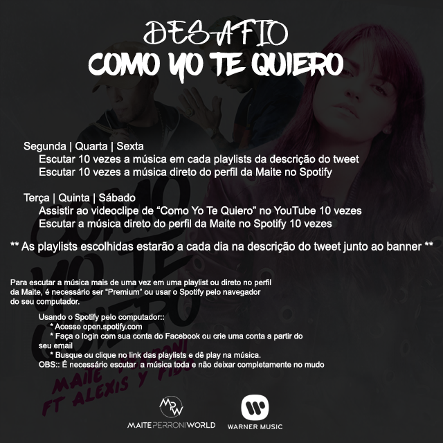 MPWBra's tweet photo. Desafio #ComoYoTeQuiero 
Dia 2::
- Como Yo Te Quiero Video https://t.co/q6eeLWjYD0 [Deslogue da sua conta]
- Perfil @MaiteOficial Spotify https://t.co/AnEUDP8Yts
Extra:: Exitos Mexico https://t.co/3Q1JsdaLv4
(@MaitePWorld) https://t.co/RONABv5isJ