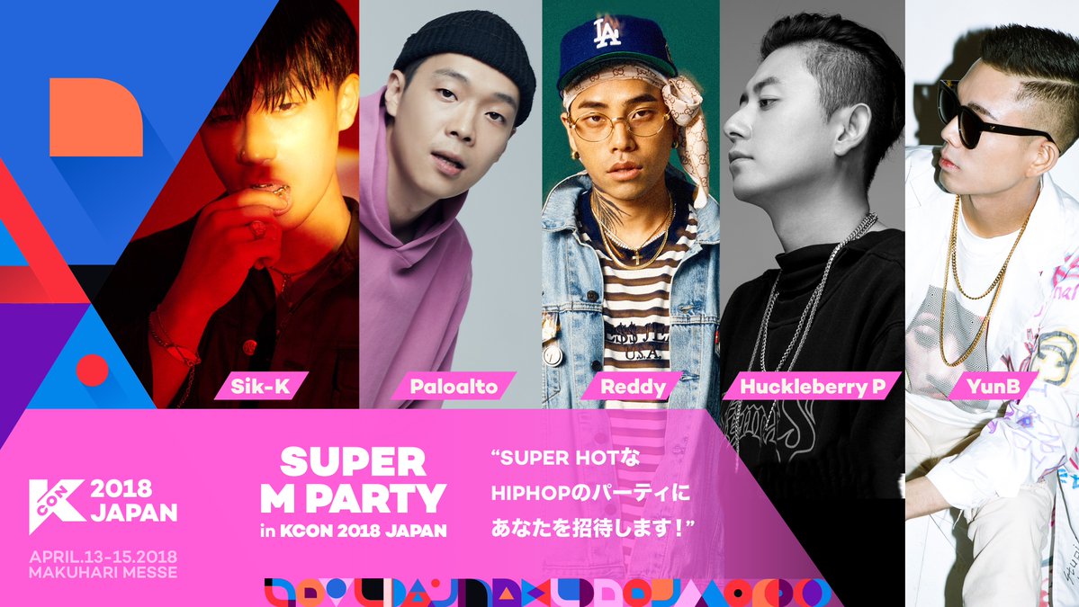 kconjapan's tweet photo. 『#KCON2018JAPAN』
🔥SUPER HOT🔥でSO Coolな<SUPER M PARTY>
4/14(土)の夜は韓国 #ヒップホップ で盛り上がろう!!
🎫https://t.co/ySpx5naJtR
👉https://t.co/D71cMzDQIR
#DJHYUK #DJYUUDAI #DJJUNK #KellyGreen #Sik_K #Paloalto #Reddy #HuckleberryP #YunB #LETSKCON #KHIPHOP https://t.co/goFzvOk6dE