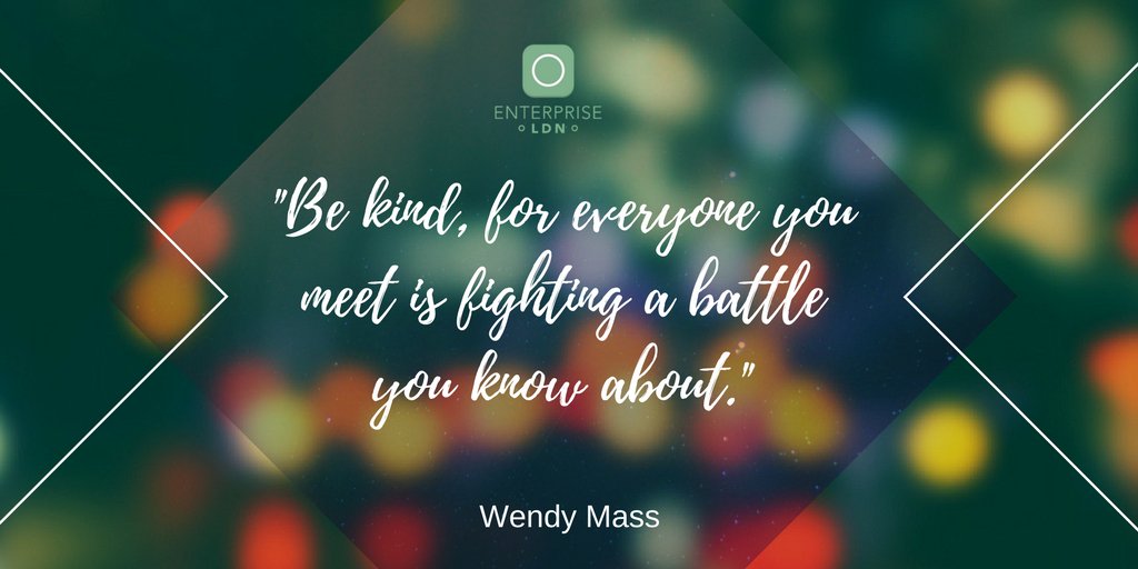 LDN_Enterprise's tweet photo. Good morning everyone! The #TuesdayThoughts for today is to be kind.  #goodmorning https://t.co/jTV1eCQMWN
