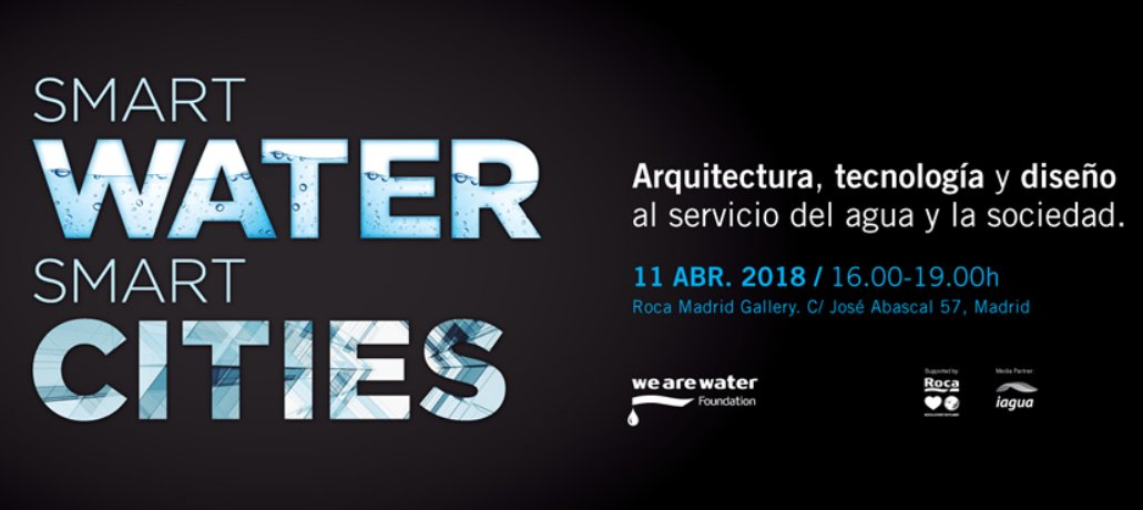 Hidra_Design's tweet photo. 💧 Mañana día 11 de abril a las 16.00h tendrá lugar en @RocaMadGallery la V edición de Smartwater, Smartcities. Participará @gonzalezvives "Arquitectura, diseño y agua" 📄 Inscripción gratuita. ¡No faltes! https://t.co/BcpbMQXHG3  #wearewater #water #smartwater https://t.co/CrqOFTvN6D