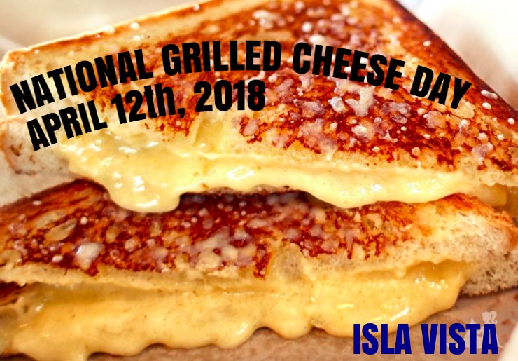 Join us at our #brickandmortar #location in #SB on #NationalGrilledCheeseDay, #Thursday, #April 12th, 2018 for #food, #fun, &amp; #freebies! 1st 50 GUESTS receive FREE GRILLED CHEESE for the MONTH of APRIL! (purchase necessary) 956 EMBARCADERO DEL NORTE, GOLETA (RESTAURANT ONLY)