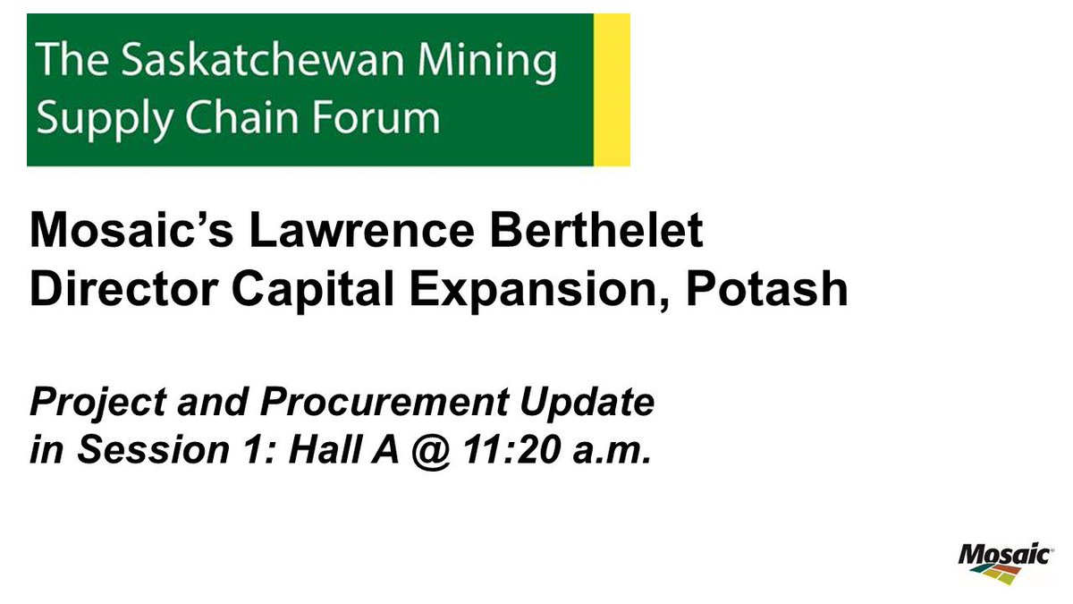 mosaicincanada's tweet photo. Heading to the 10th Annual Sask Mining Supply Chain Forum in Saskatoon? Be sure to catch our project and procurement update on April 11. #SKMSCF2018 https://t.co/sAjmNOUizi