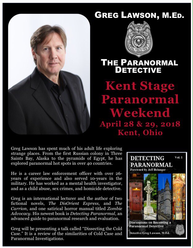 hauntedstage's tweet photo. Interested in cold cases and the paranormal? Here is your opportunity to learn more!! April 28 &amp; 29 The Kent Stage. https://t.co/Qf5wgwdpR2 #kentparanormalweekend #kentstage #paranormaldetective #hauntedtheories #paranormal #ghost #coldcase https://t.co/rrrJcLYJNQ