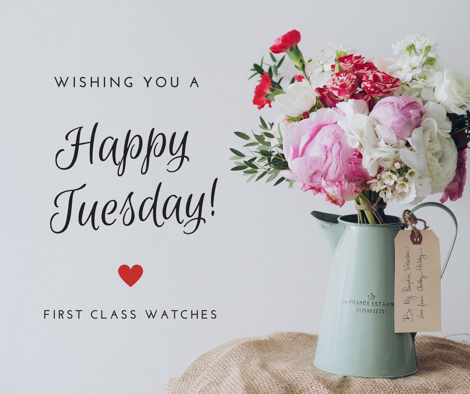 firstclasswatch's tweet photo. Wishing you all a Happy Tuesday from everyone at First Class Watches #happytuesday #firstclasswatches https://t.co/FdAz5I7yHJ