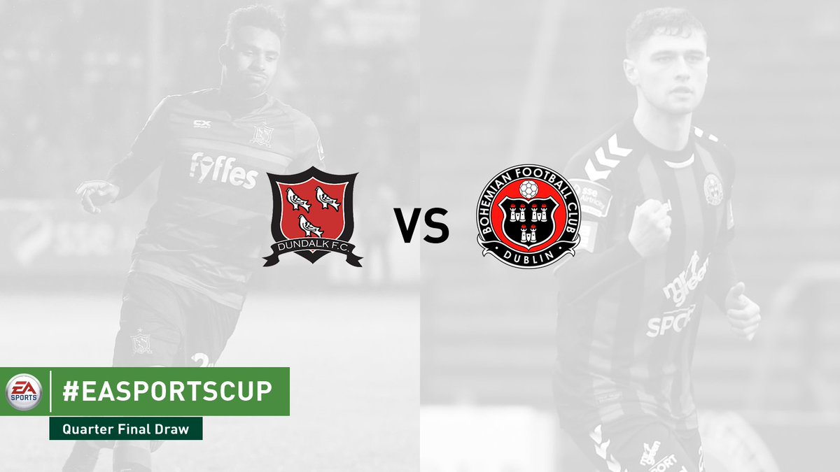 The #EASPORTSCup Quarter Final draw has been made with <a href="/DundalkFC/">Dundalk FC</a> hosting <a href="/bfcdublin/">Bohemian Football Club</a> in the tie of the round!

Draw in full ➡️ sseairtricityleague.ie/news/ea-sports…