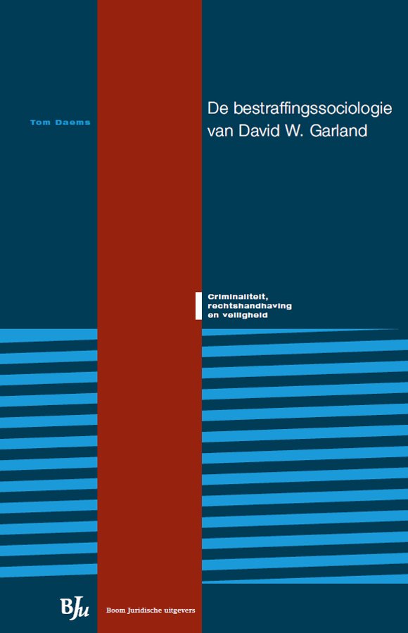 eurocriminology's tweet photo. De bestraffingssociologie van David W Garland #openaccess https://t.co/3ywLo5XnzU https://t.co/p8tjqii44g