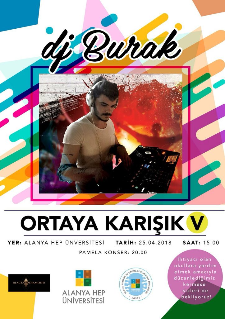 ahepsasst's tweet photo. İhtiyacı  olan ve imkanları  kısıtlı  olan okullarımıza  yardım  sağlamak  amacıyla  geleneksel hale getirdiğimiz  Ortaya Karışık V. kapsamında DJ Burak da  bizlerle!

Bu ve daha bir çok sürprizimiz için takipte kalın! https://t.co/6kyRTaCeuX