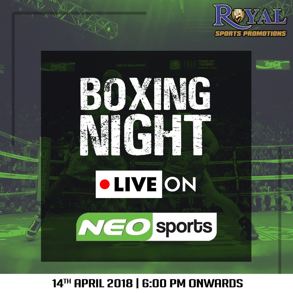RoyalSportsLive's tweet photo. #BoxingNight watch live on Neo Sports Network (Neo Sports). https://t.co/gcAj9oNGtz