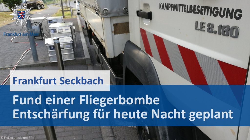 Fund einer #Fliegerbombe in #Frankfurt #Seckbach an der Borsigallee / Wächtersbacher Straße.

Die Entschärfung ist für heute Nacht 00:00 Uhr geplant.

Für alle weiteren Informationen folgt bitte der <a href="/feuerwehrffm/">Feuerwehr Frankfurt</a> .