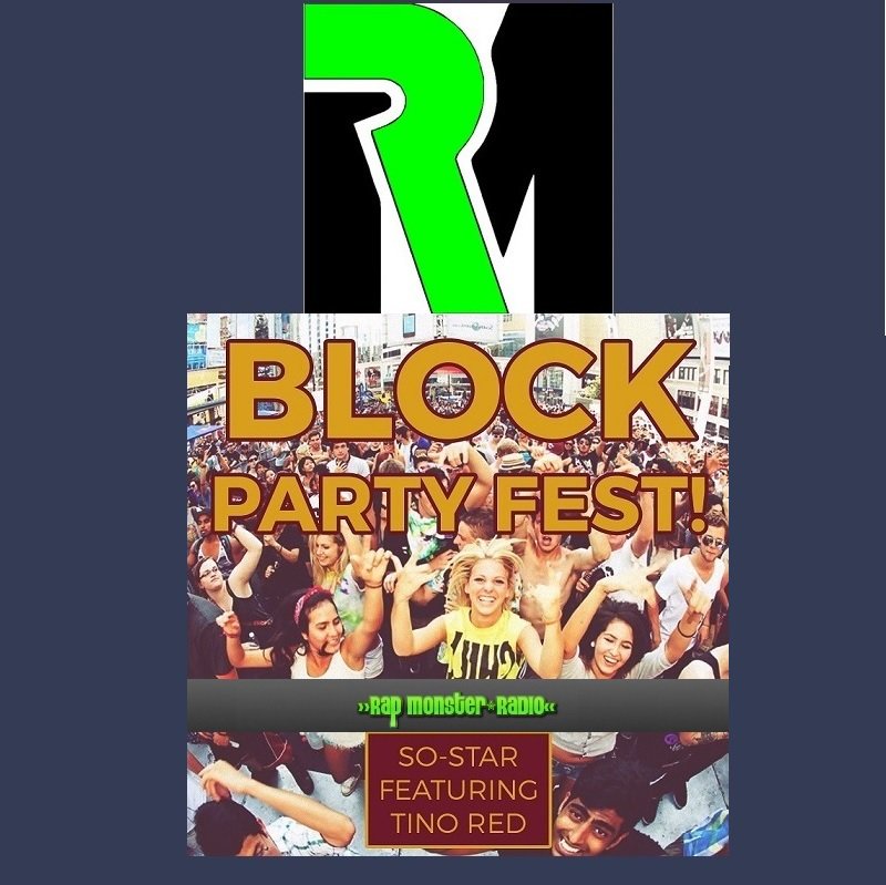 SoStarMusic's tweet image. 💯#Music #NewMusic #NowOnAir #Radio 

#LIVE #OnAirNow #NP

🎶🎶 #NowPlaying on Rap Monster Radio  🎶🎶

🎵 Block Party Fest! ~ So-Star ft. Tino Red 🎵

📻rapmonsterradio.com