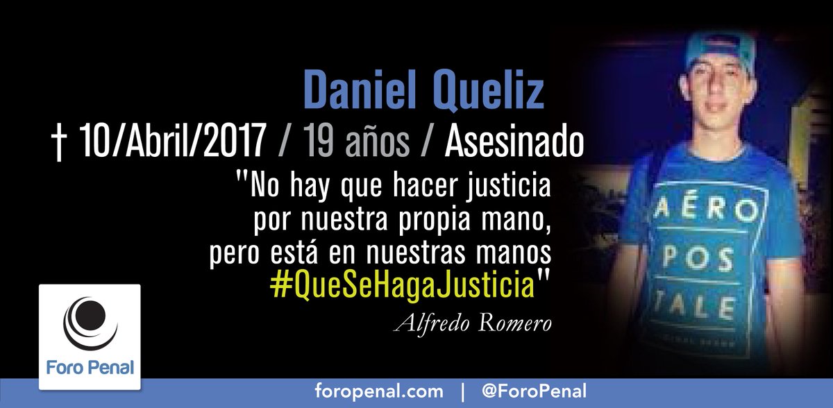 ForoPenal's tweet image. #10Mz Hoy se cumple 1 año y 11 meses de la muerte de Daniel Quelíz el 10/04/17. 
No lo olvidemos 
#QueSeHagaJusticia 
- Foro Penal