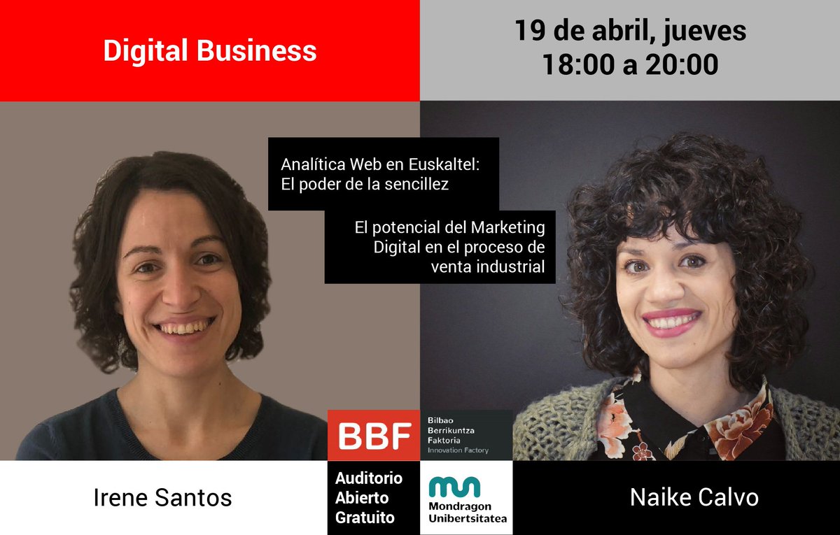 El 19 de abril, en <a href="/BBFaktoria/">BBF</a>, jornada abierta y gratuita #BBFDigital sobre Analítica Web y Marketing Digital Industrial con <a href="/irene_analista/">Irene Santos</a> y <a href="/naikecalvo/">Naike Calvo</a> 

bit.ly/2EAwdGn