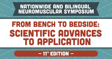 Register for this years nationwide Neuromuscular Symposium! Taking place May 3rd and 4th! Sharing the latest in research, knowledge translation, new treatments, best practices and advanced technologies.

To learn more and regsiter, follow this link: ow.ly/NGlA50h4TfP