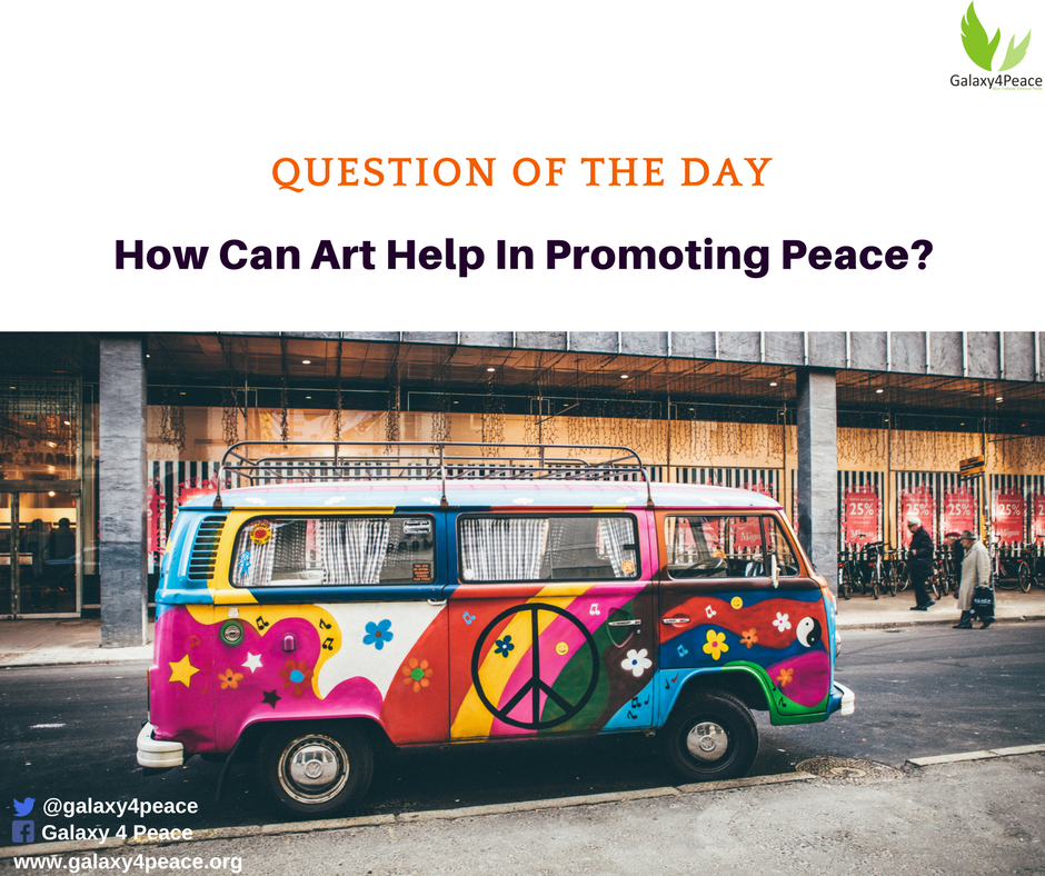 galaxyforpeace's tweet photo. We are discussing how we can create space for promoting peace through art and our #QuestionOfTheDay is "How Can #Art Help In #PromotingPeace? #QOTD #PromotingPeaceThroughArt #ArtAndPeace #InnovativePeace #SDG16 #TwitterTuesday https://t.co/5wkTdRPJDd