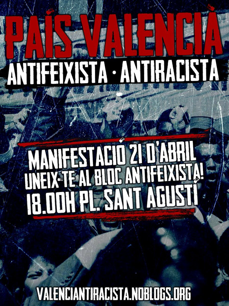AntifaAccio's tweet photo. Des d'Acció Antifeixista València fem una crida unitària a un mateix bloc el pròxim 21 d'abril. Davant de tot el feixisme institucional que estem patint aquests últims anys, amb empresonats, prohibicions, censures i fins i tot assassinats com els 14 de Tarajal o Mame Mbaye. https://t.co/cUVHqWdmmd