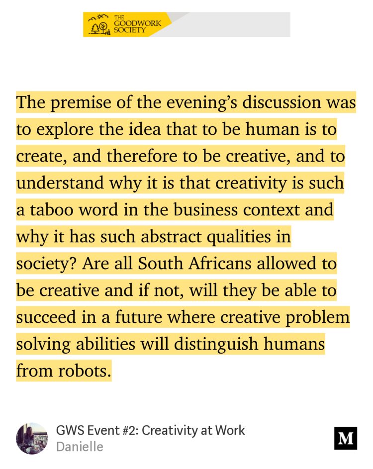 Read “GWS Event #2: Creativity at Work” a summary of key points shared by our panelists by <a href="/DJaffit/">Danielle Jaffit</a> 

#goodwork #work  medium.com/the-goodwork-s…