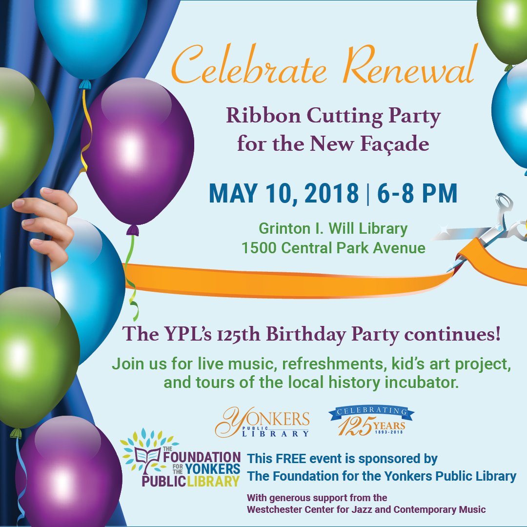 FoundationYPL's tweet image. Join us on May 10, from 6-8pm as we celebrate the new facade at Will Library with a ribbon-cutting, live music, refreshments and more! This is a free event! Show your love for  #yonkerspubliclibrary ! #librariestransform #nationallibraryweek #fypl